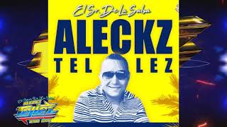 HOY - &#39;SALSOTA ROMANTICA&#39;&#39; By DJ ALECKZ TELLEZ SALSA DOMINICANA