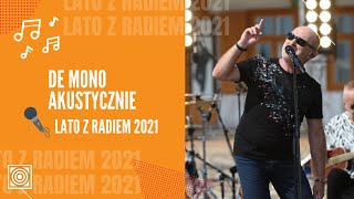 De Mono Akustycznie - Lato z Radiem 2021 - koncert