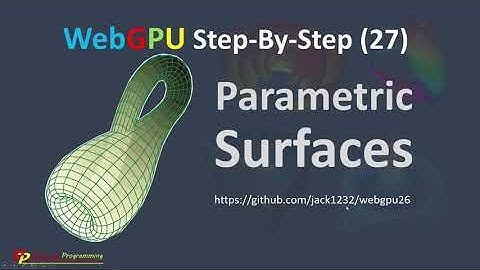 WebGPU (27): 3D Parametric Surface