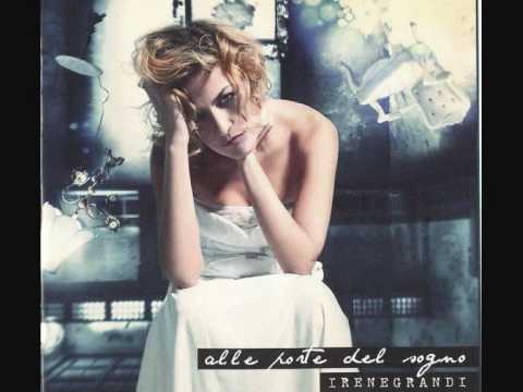 irene grandi - alle porte del sogno