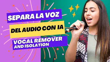 👉 SEPARA la VOZ de una CANCIÓN con IA 🤖 (Vocal Remover and Isolation)