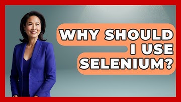 Why Should I Use Selenium? - Emerging Tech Insider