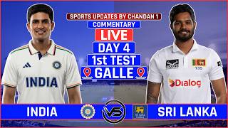 India vs Sri Lanka 1st Test Day 4 Live | IND vs SL 1st Test Live Scores & Commentary
