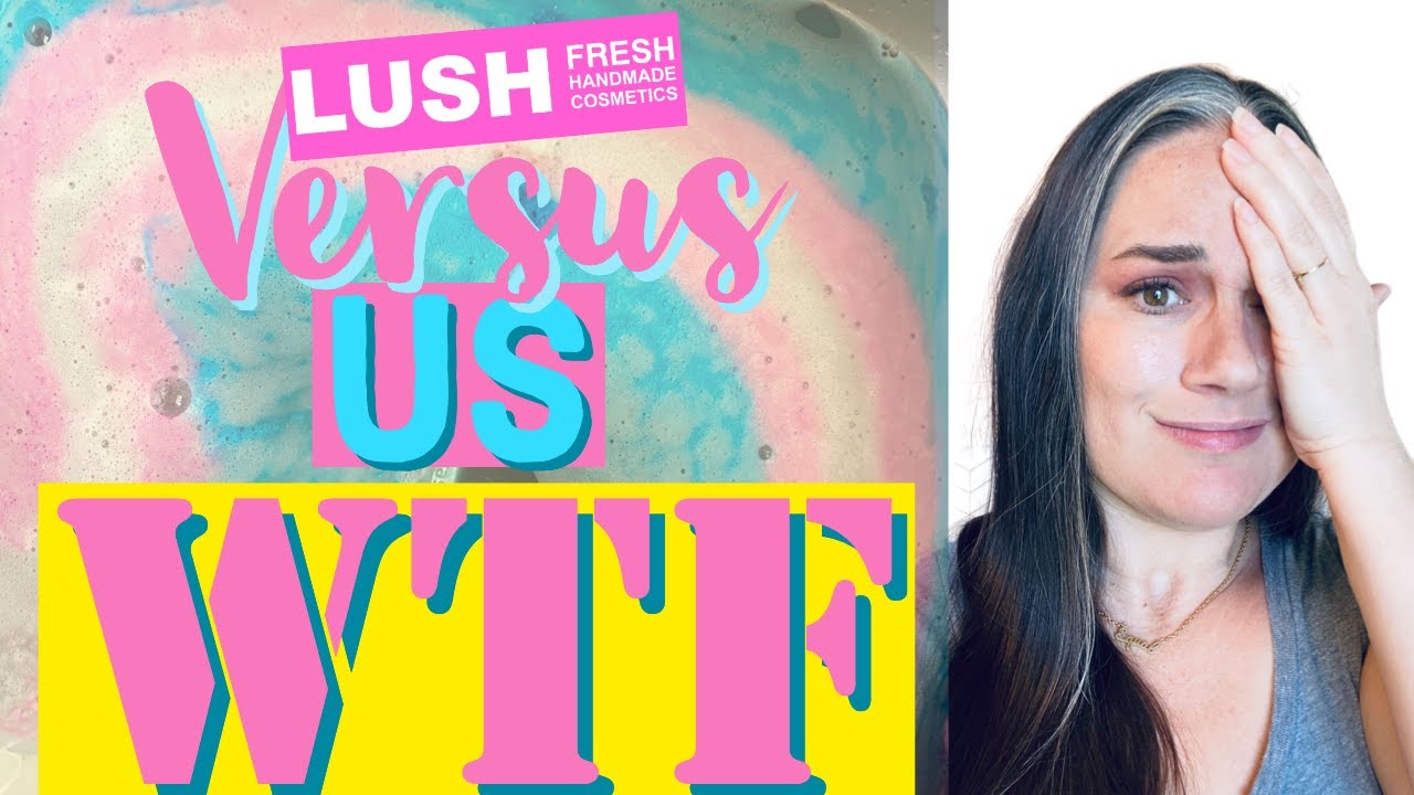 WTF Wednesday: Lush versus Us - Are you judging your bath bombs too harshly?