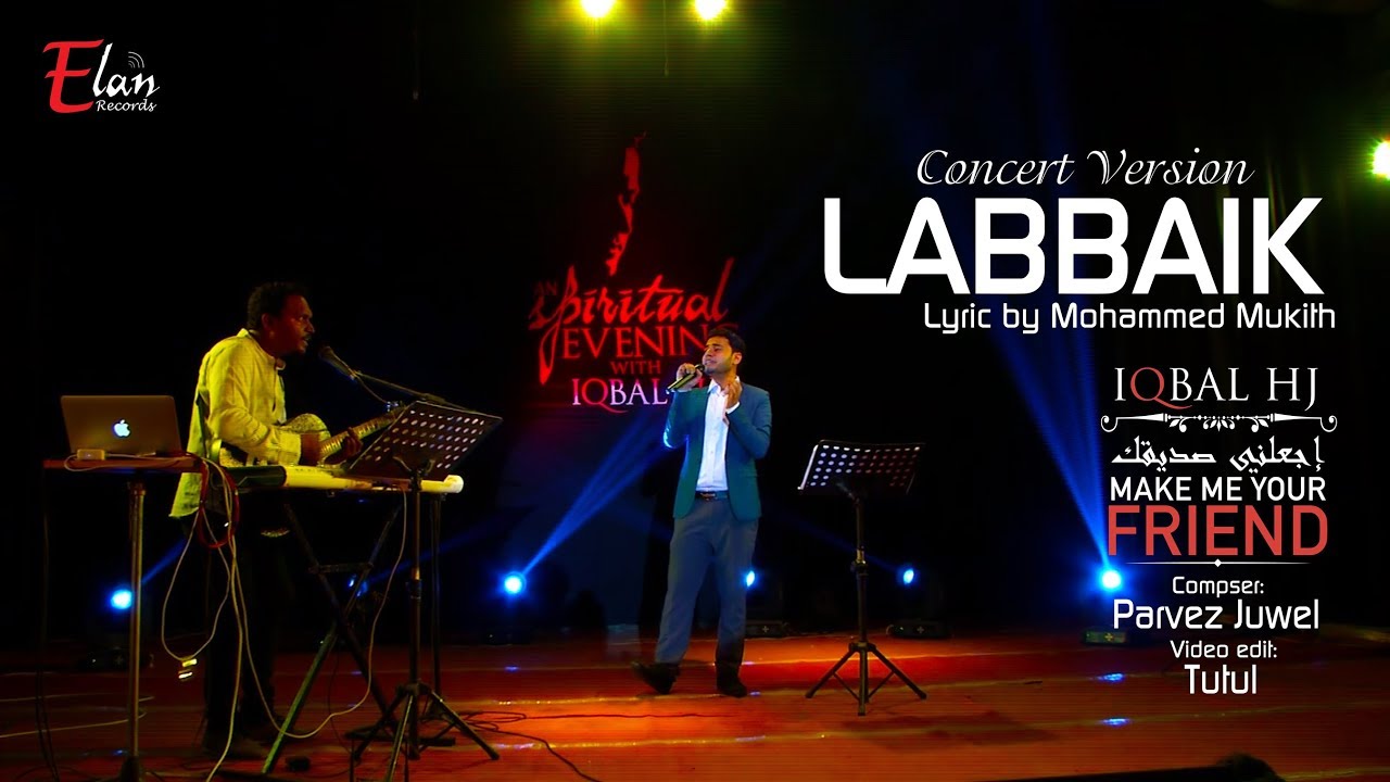 Labbaik Official Concert Version  Iqbal HJ  Dhaka Concert 2016