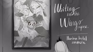 Waiting in the wings (reprise) - Hazbin hotel animatic
