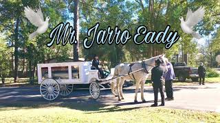 Horse Drawn Funeral-Mr.Jarro Eady