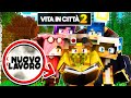 IL MIO NUOVO LAVORO - Vita in Citt 2 - Minecraft