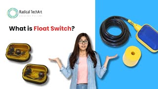 What is Float Switch l Types of level sensors #floatlRadicalTechArt I RadicalTalks I RadicalTechMart