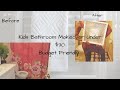 KIDS BATHROOM MAKEOVER FOR UNDER $30|BUDGET FRIENDLY|SMALL SPACE |2020