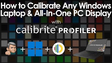 How to Calibrate Any Windows Laptop & All-In-One PC Displays with Calibrite Profilier.