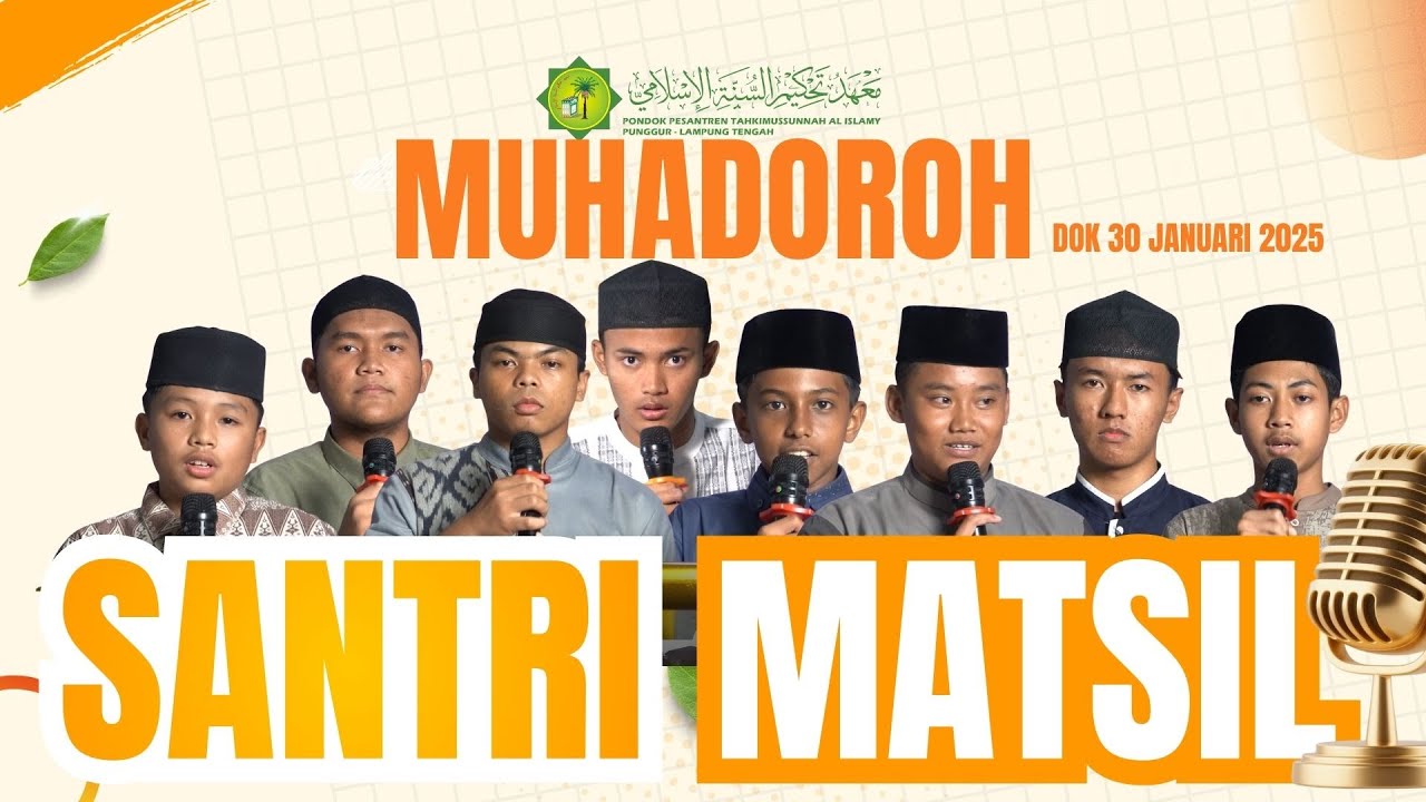 Muhadoroh Santri MATSIL, Dokumentasi  30 Januari  2026