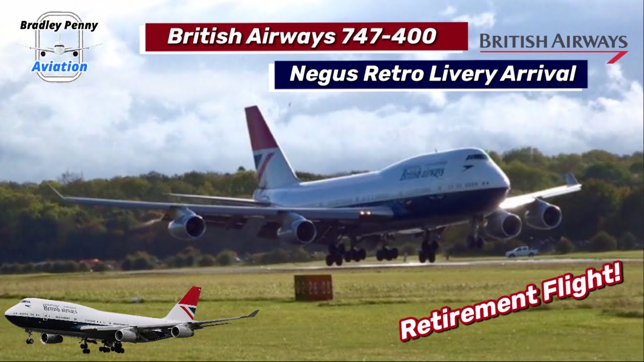 British Airways Negus Retro Livery Retirement Flight Into Kemble Cotswold Airport - Spectacular