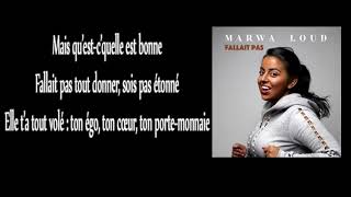 Marwa Loud   Fallait Pas Paroles