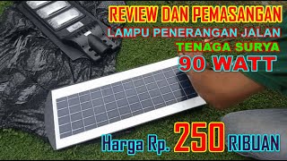 unboxing dan pasang lampu solar 150 watt | lampu tenaga surya 150 watt | outdoor solar light