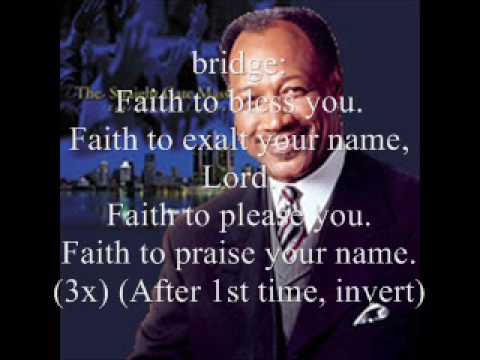 I Live By Faith by Bishop Andrew Merritt and the Straight Gate Mass Choir