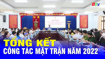 Tổng kết công tác Mặt trận năm 2022 | BTV - TRUYỀN HÌNH BÌNH DƯƠNG
