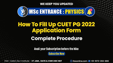 How to fill CUET PG Registration Form 2022? | Steps to fill Online CUET 2022 Application Form