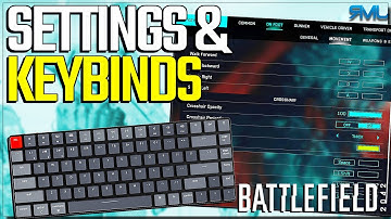 Best Settings & Keybinds for BF2042 - Battlefield 2042 for Beginners