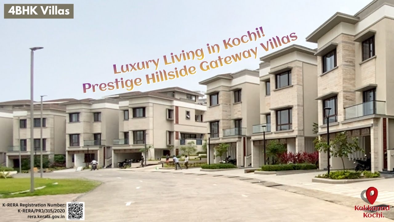 Prestige Hillside Gateway Villas | Luxury Villas in Kochi | Premium Gated Community Living.