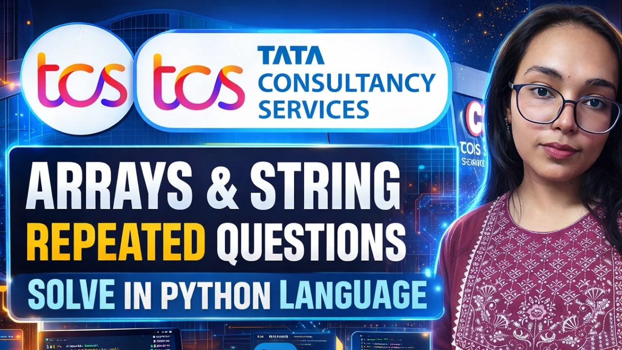 TCS NQT 2026 Coding |Array & String Repeated Questions | Python ...