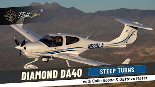 Episode 4: Diamond DA40 Steep Turns Tutorial