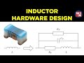 (Sponsored) Inductor Hardware Design Basics (+Measurement &amp; Modelling) - Phil's Lab #160