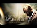 Les Conditions Pour Un Puissant Baptême Du Saint Esprit 20 Mai 2026 Pasteur Arthur Mosaka 