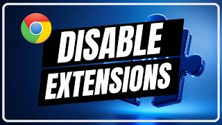 How To Disable Extensions (Plugins) in Google Chrome
