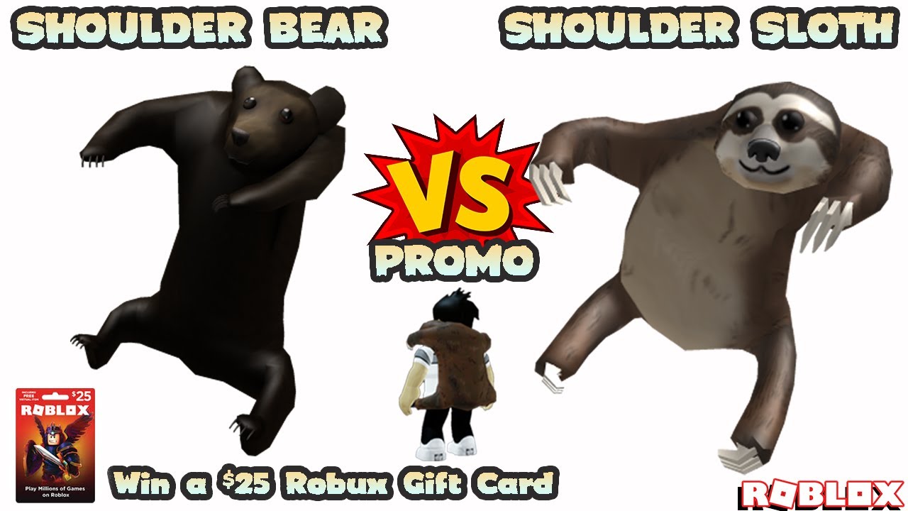 Shoulder Sloth Or Bear Promo Roblox Which Would You Rather Have Youtube - poke bear roblox