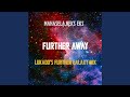 Further Away Lukado S Further Galaxy Mix