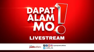 Dapat Alam Mo! Livestream: May 31, 2024