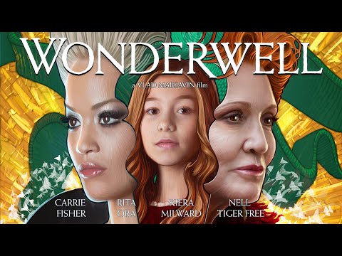 WONDERWELL I Official Trailer 1 (HD) I Carrie Fisher, Rita Ora, Kiera Milward, Nell Tiger Free