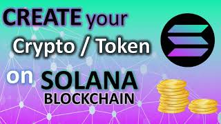 Create Your Own Cryptocurrency Token on Solana Blockchain | Free | No Coding