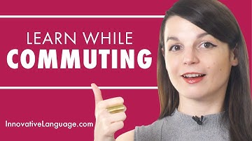 Learn a new Language during your Commute