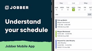 understand your schedule in the jobber app | mobile app