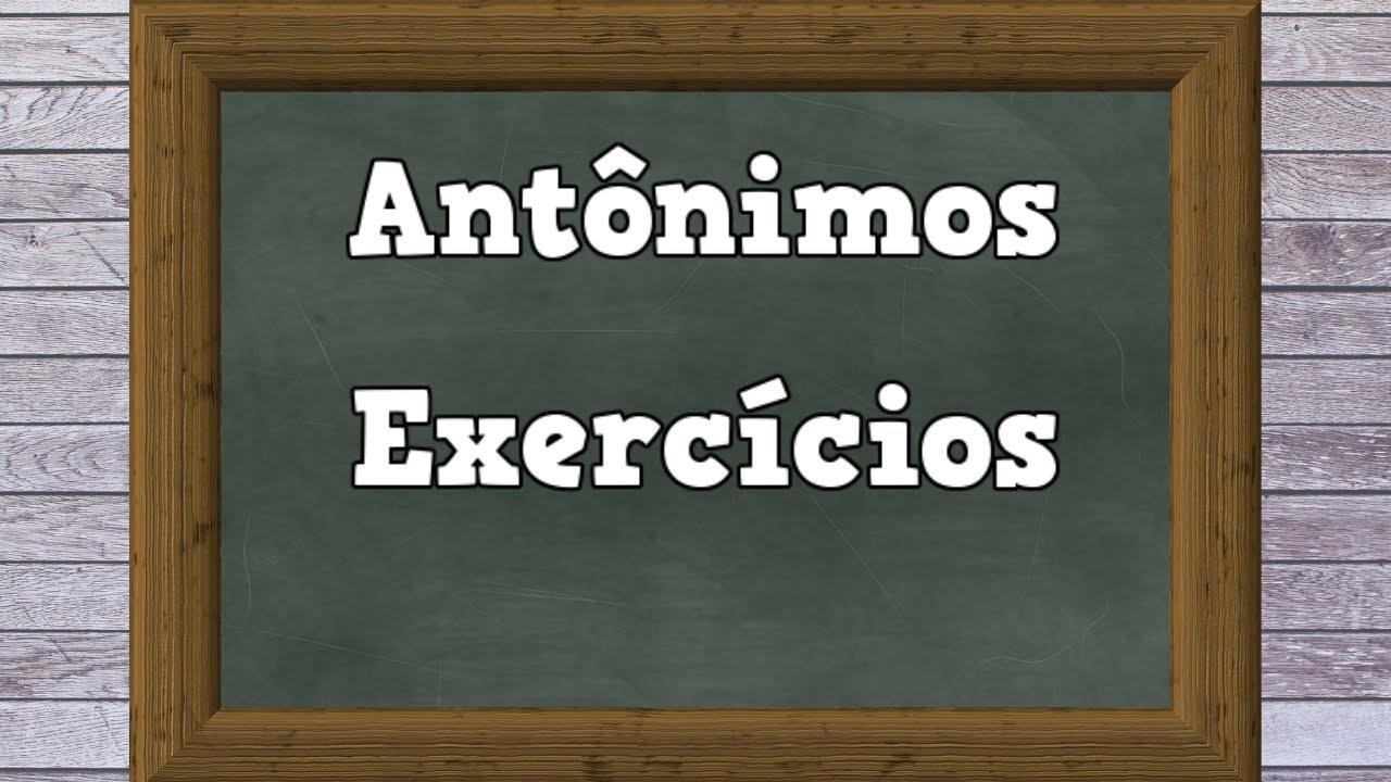 Trilha dos antônimos: prática de adjetivos e antônimos em português