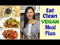 What I Eat in a Day to Stay Lean  | Vegan Meal Plan | Joanna Soh