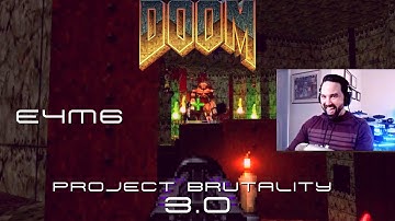 Doom Project Brutality 3.0: Thy Flesh Consumed E4M6 100% Secrets