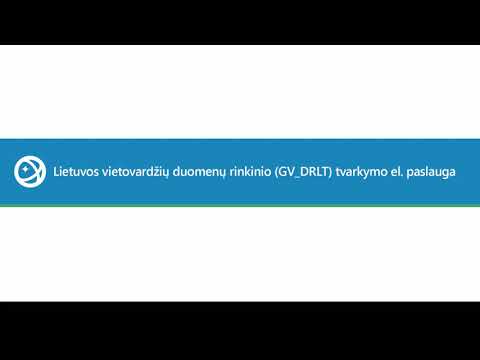 Lietuvos vietovardžių duomenų rinkinio (GV_DRLT) tvarkymo el. paslauga