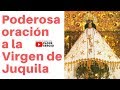 Poderosa oración a la Virgen de Juquila