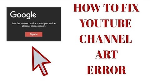 HOW TO FIX YOUTUBE CHANNEL ART ERROR  (Step by Step Tutorial)