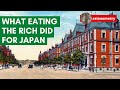 What Eating the Rich Did For Japan