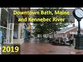 Downtown Bath, Maine and Kennebec River, June 2019.