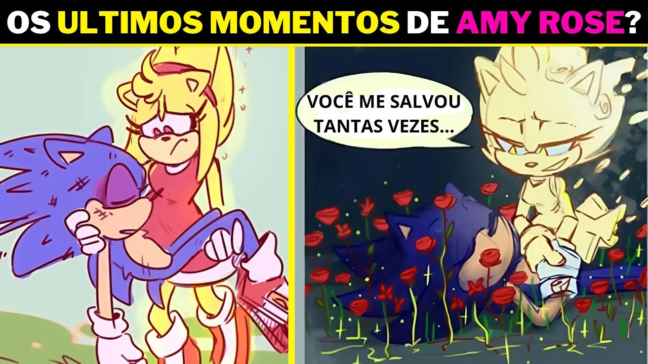 SUPER AMY SALVOU SONIC! MAS ISSO CUSTOU SUA VIDA...E agora o HERÓI DEVE SALVÁ-LA!(COMIC DUB)