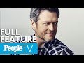 Blake Shelton, Sexiest Man Alive 2017, Dishes On Gwen Stefani, His Music Journey & More | PeopleTV