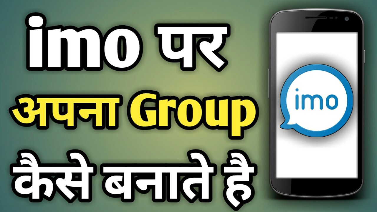 Imo Par Group Kaise Banta Hai | Imo Me Group Kaise Banaye