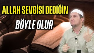 Allah sevgisi dediğin böyle olur! / Kerem Önder