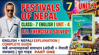 Class 7 English Unit 4 | Festivals of Nepal | Reading I Complete Exercise Solution in easy way