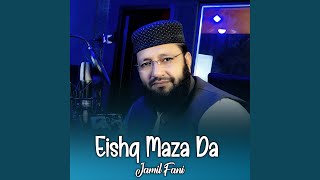 Eishq Maza Da